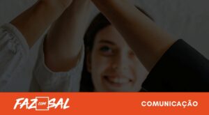 A importância da boa comunicação interna nas empresas